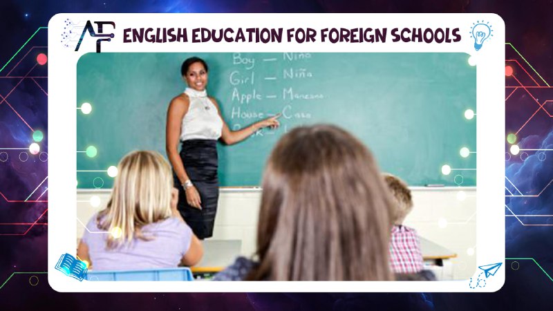 English education for foreign schools