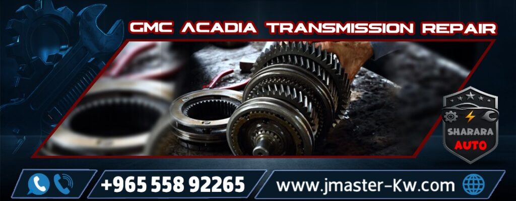 GMC Acadia transmission repair