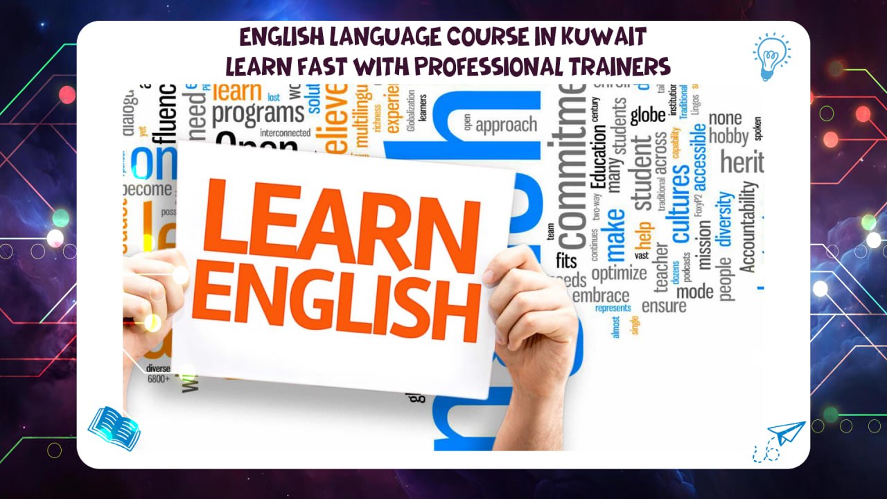 English Language Course in Kuwait – Learn Fast with Professional Trainers AFT 55780380