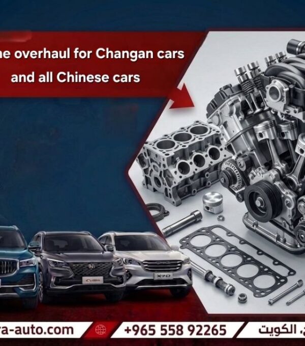 engine overhauling service for Changan and all Chinese cars at Sharara Auto Garage best garage in Kuwait 55892265