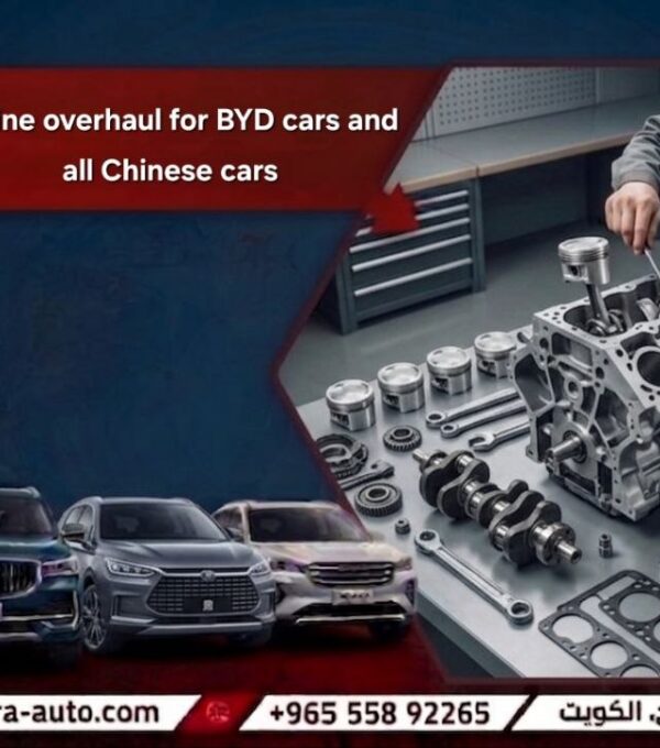 engine overhauling service for BYD and all Chinese cars at Sharara Auto Garage hot line 55892265