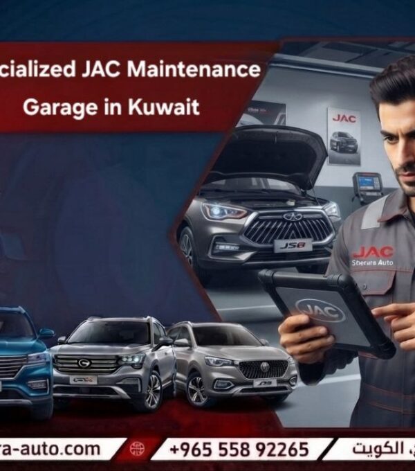 Specialized JAC Maintenance Garage in Kuwait, Syria and UAE call us now 55892265