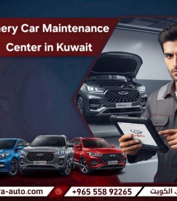 Chery Car Maintenance in Kuwait with Specialized Expertise at Sharara Auto 55892265